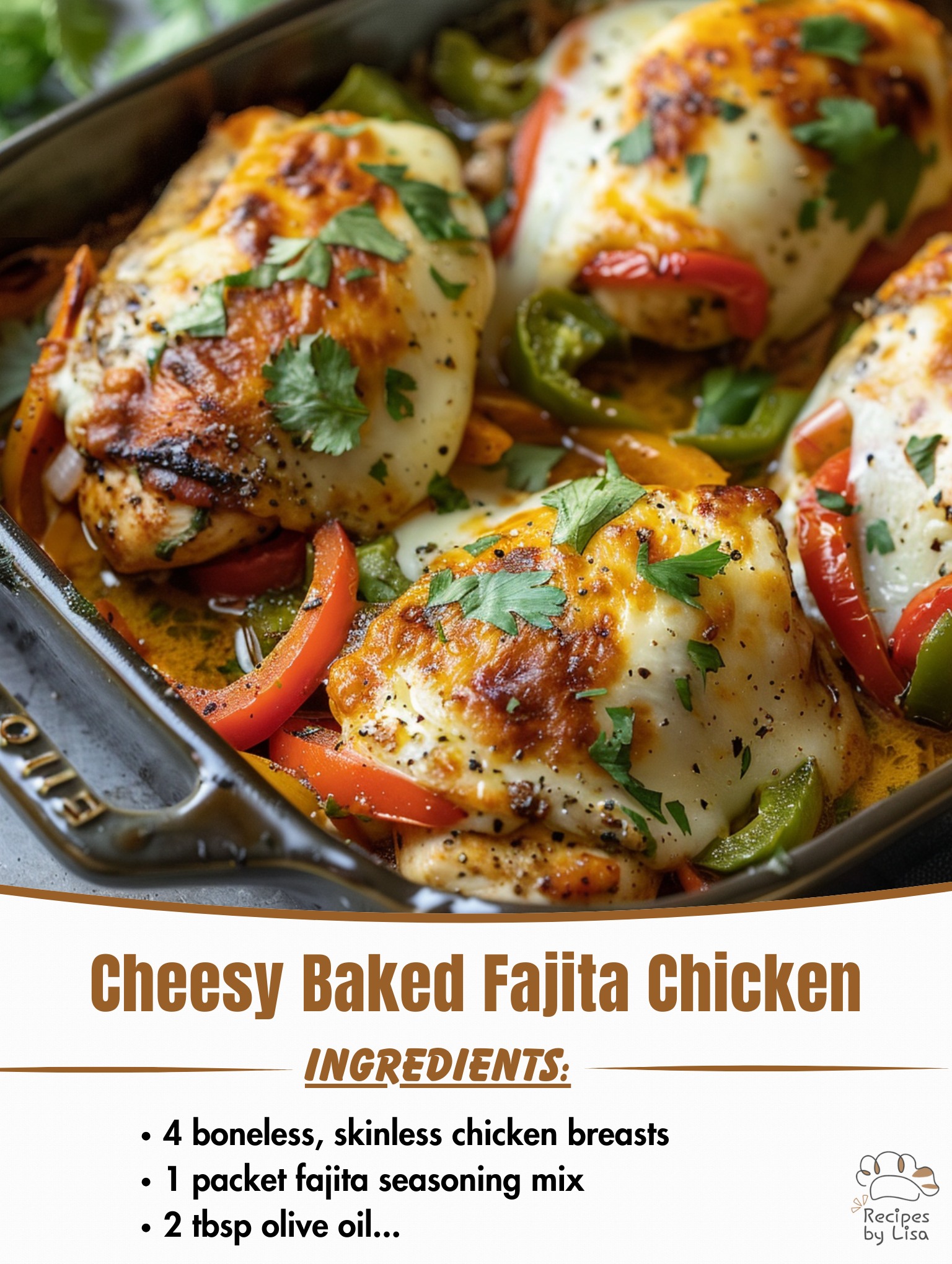  Cheesy Baked Fajita Chicken 