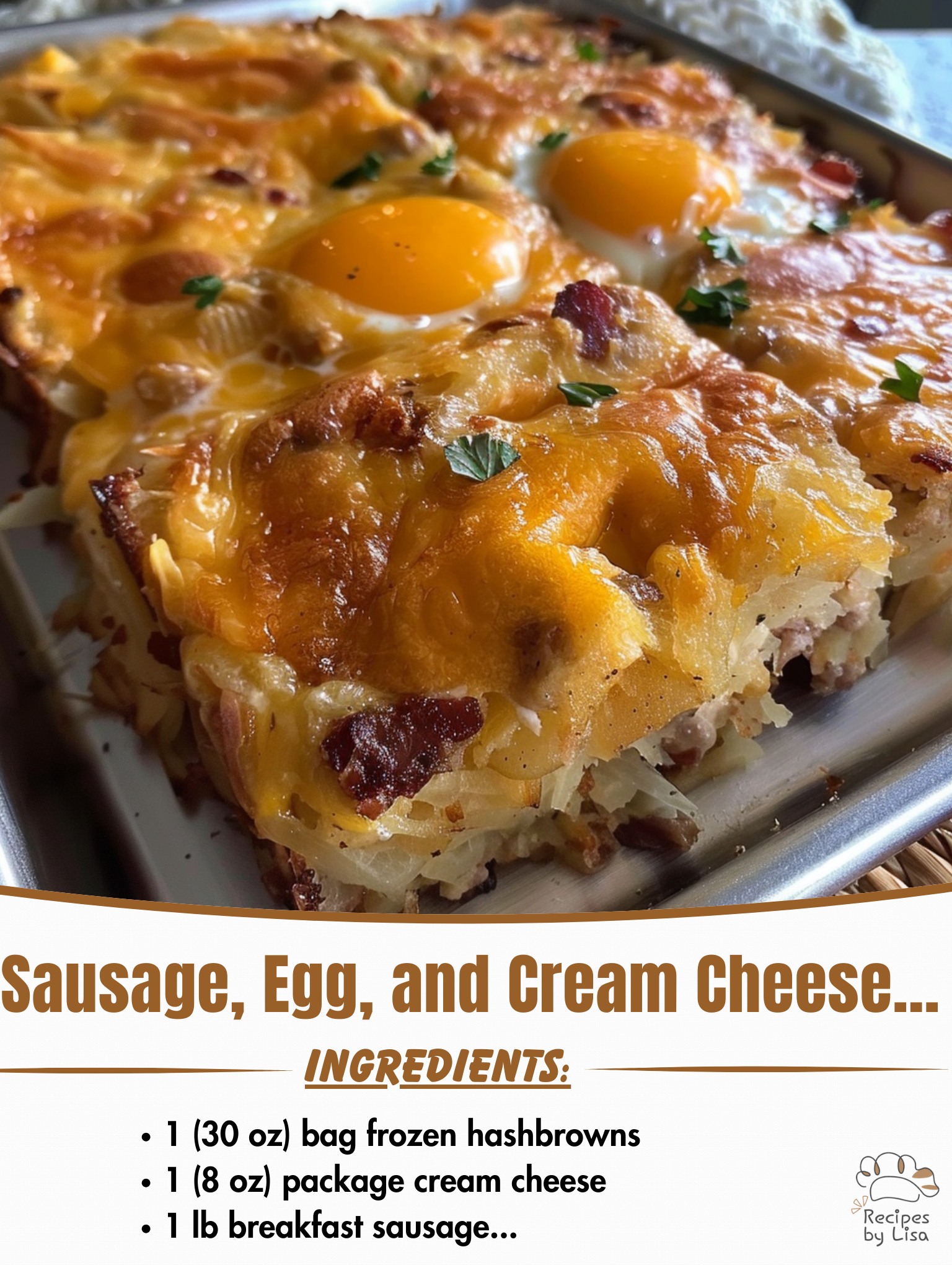  Sausage, Egg, and Cream Cheese Hashbrown Casserole