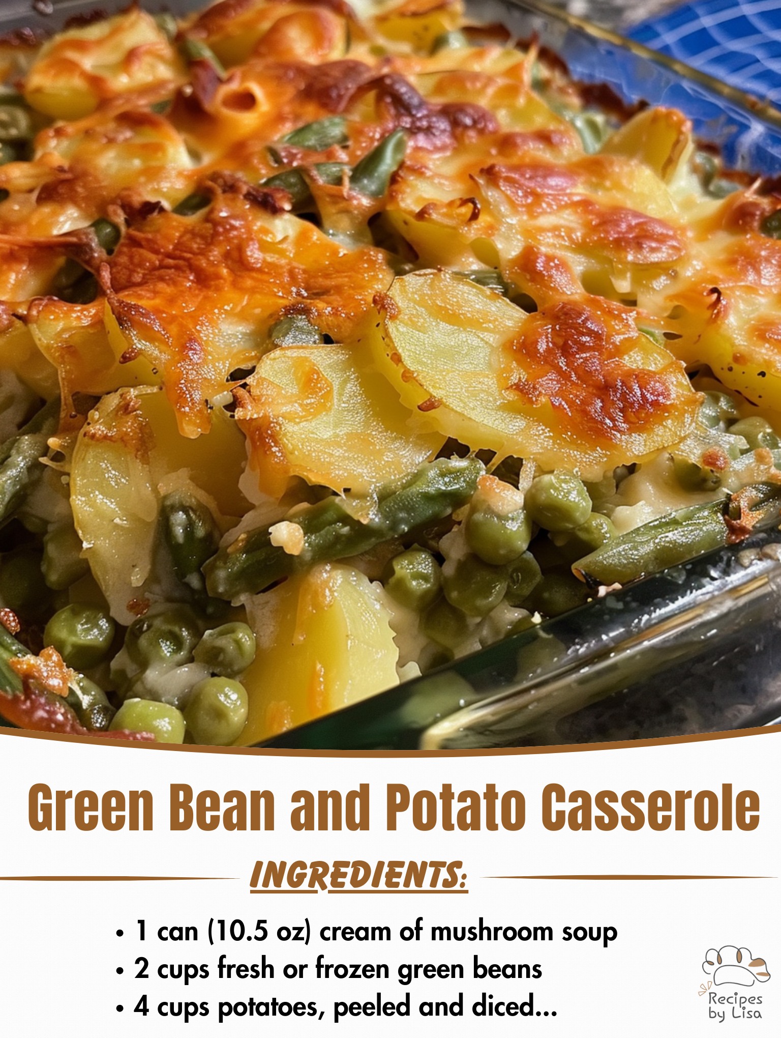  Green Bean and Potato Casserole 