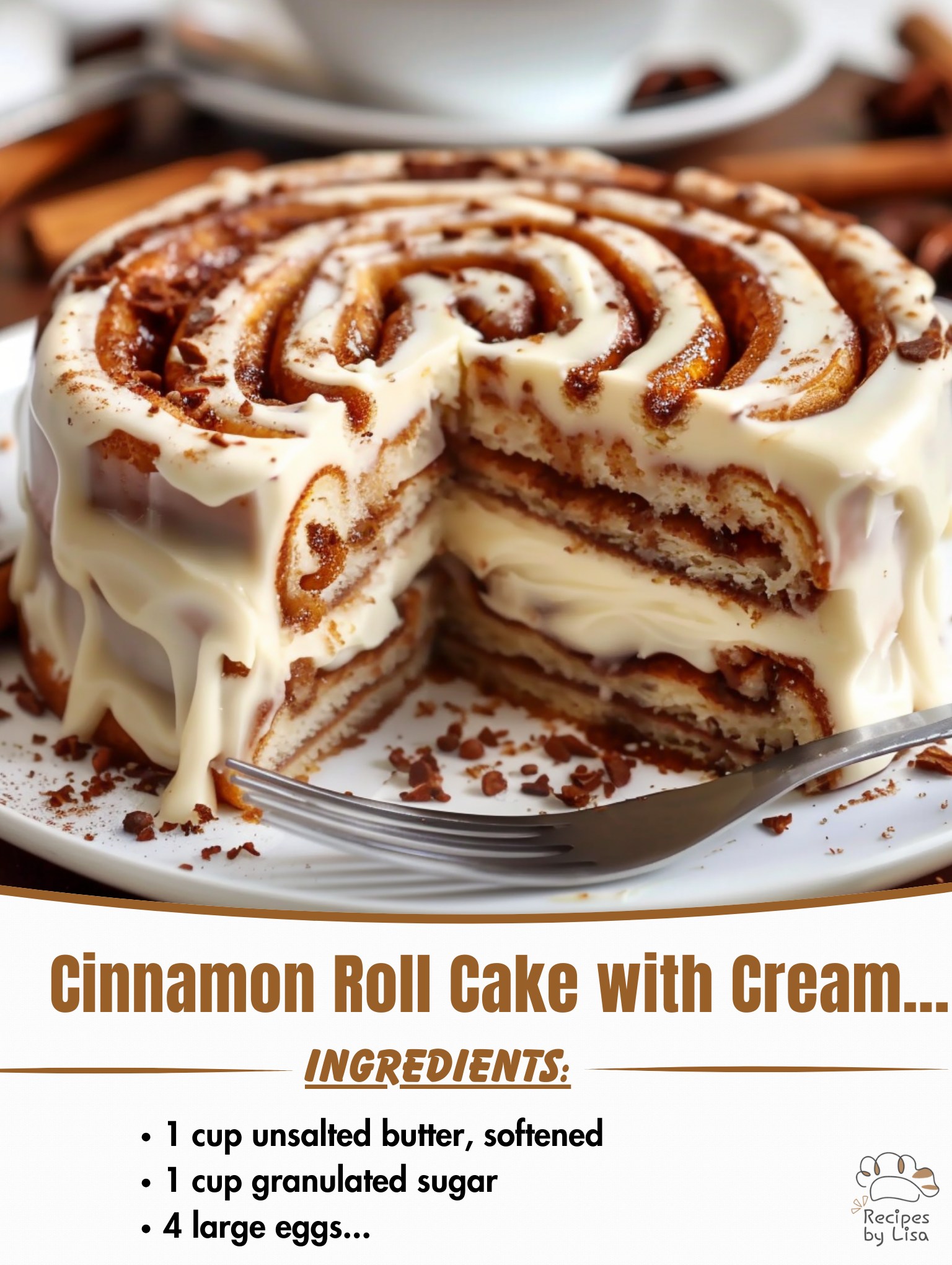  Cinnamon Roll Cake with Cream Cheese Frosting