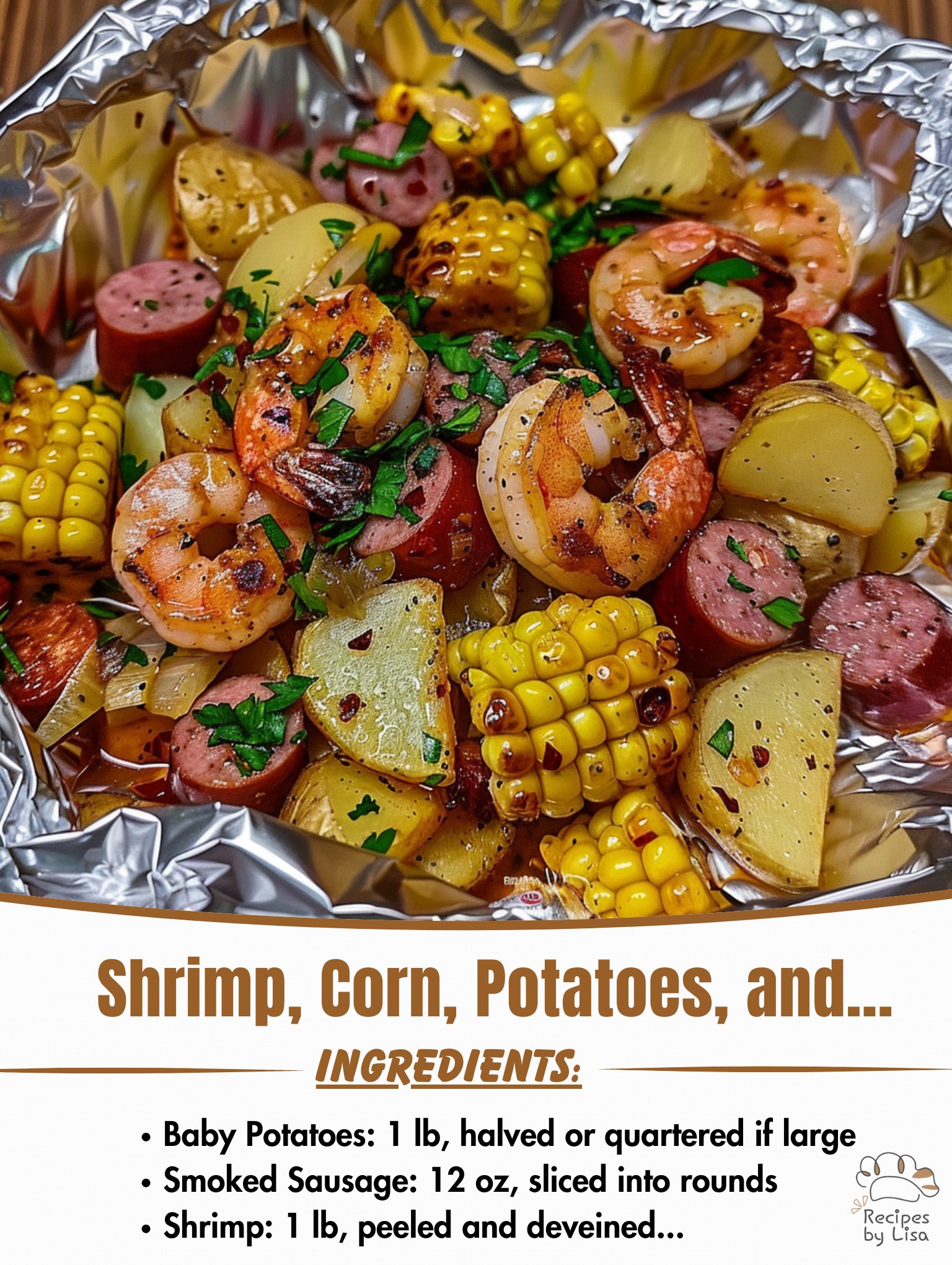 Shrimp, Corn, Potatoes, and Smoked Sausage Foil Packs 