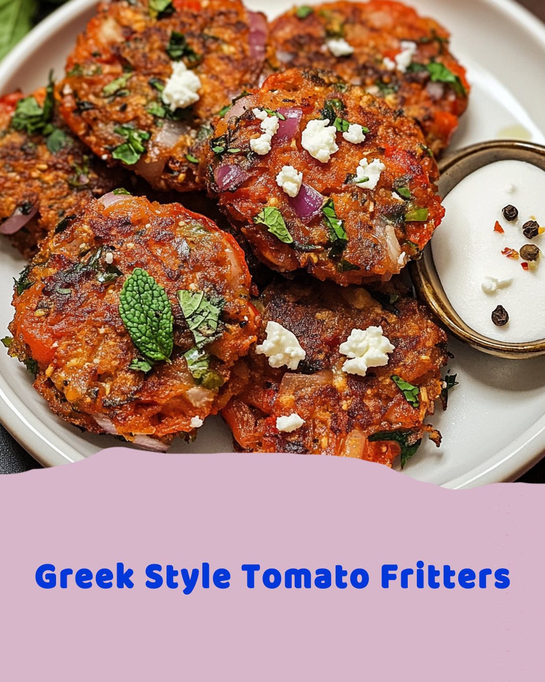 Greek Style Tomato Fritters