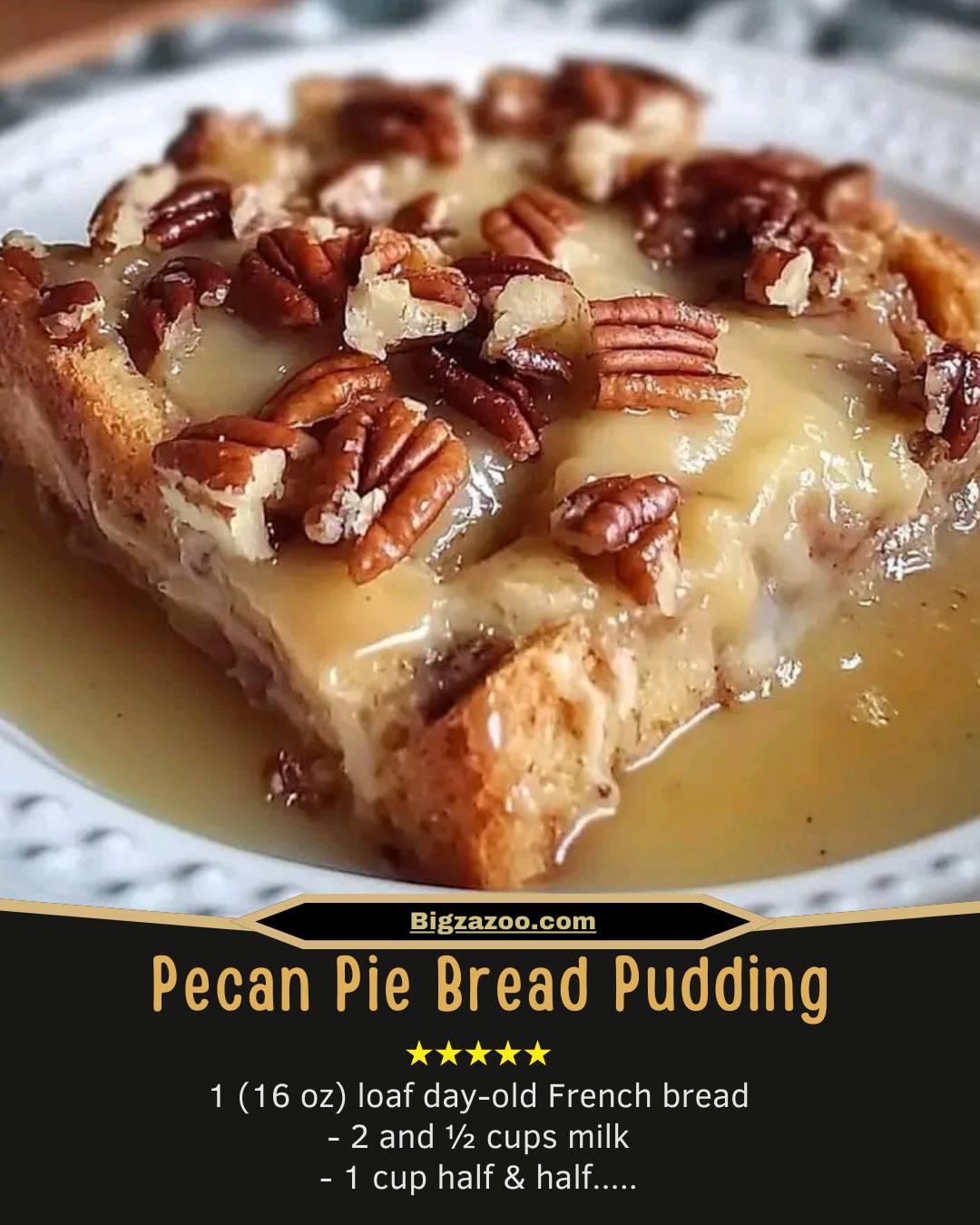 Pecan Pie Bread Pudding