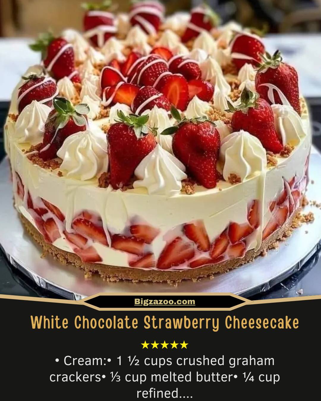 White Chocolate Strawberry Cheesecake