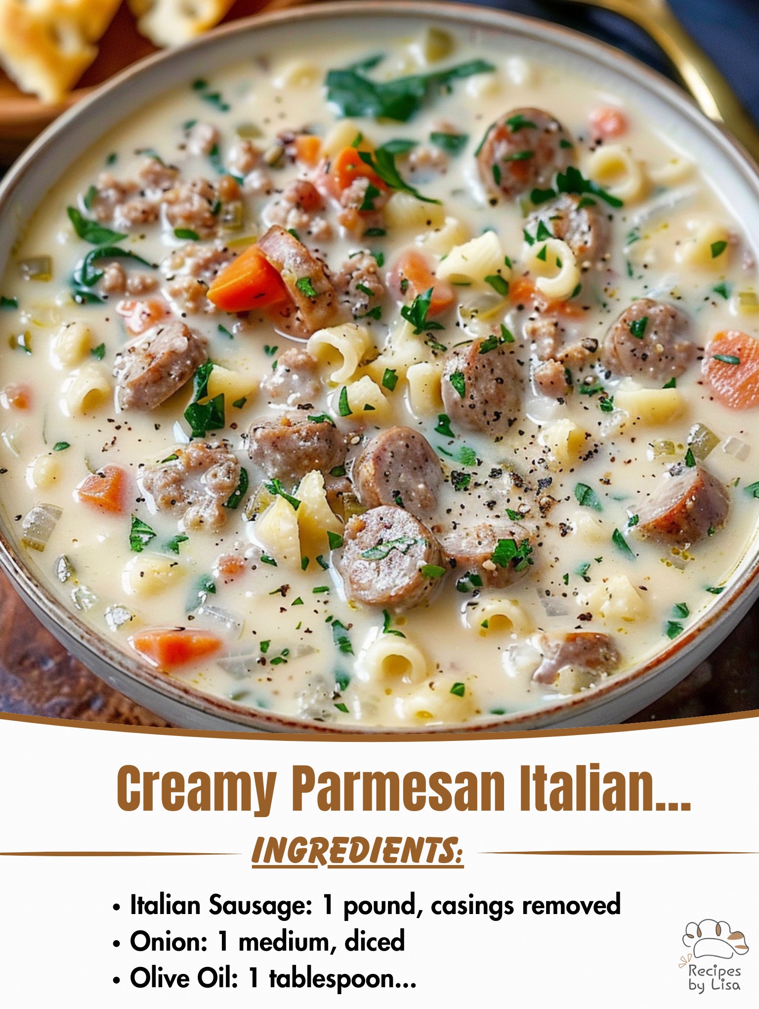 Creamy Parmesan Italian Sausage Soup 