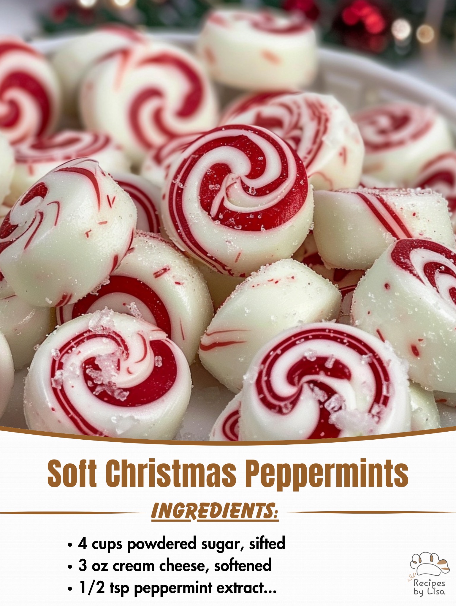  Homemade Soft Christmas Peppermints – A Festive Classic! 