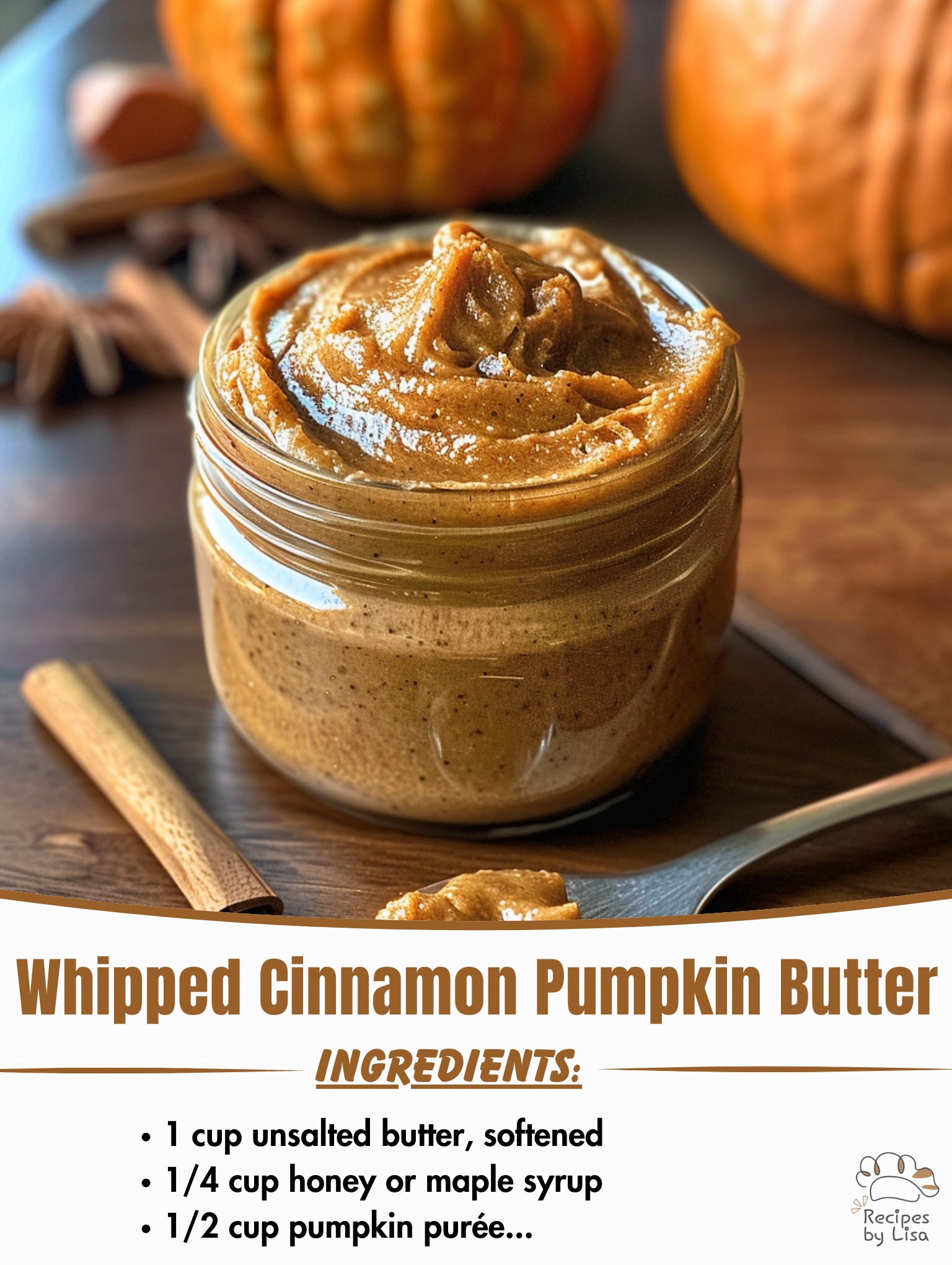  Whipped Cinnamon Pumpkin Butter – Perfect for Fall Flavor! 