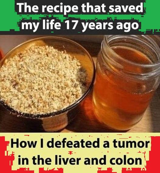 The recipe that saved my life 17 years ago: How I defeated a tumor in the liver and colon