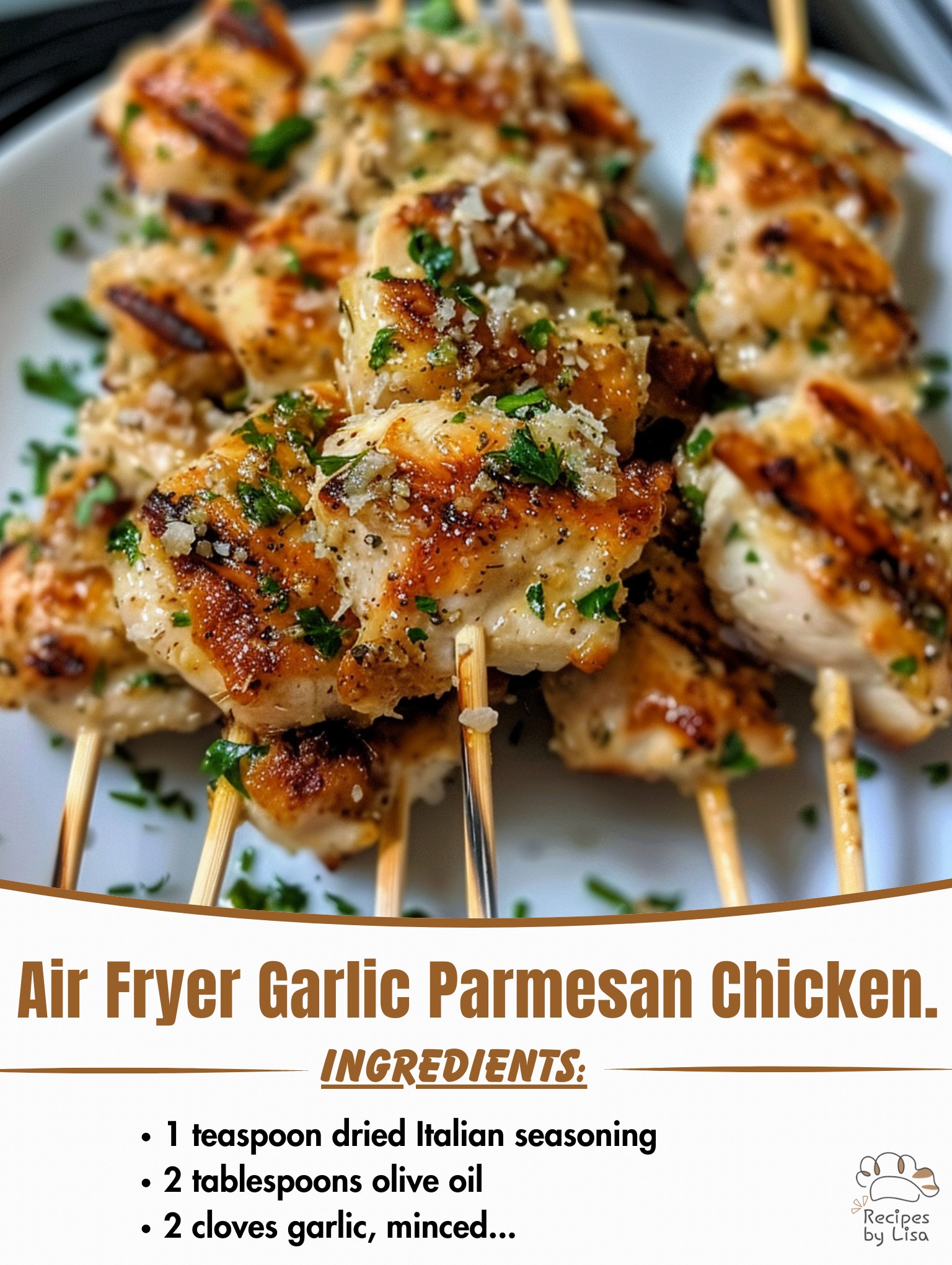  Air Fryer Garlic Parmesan Chicken Skewers 