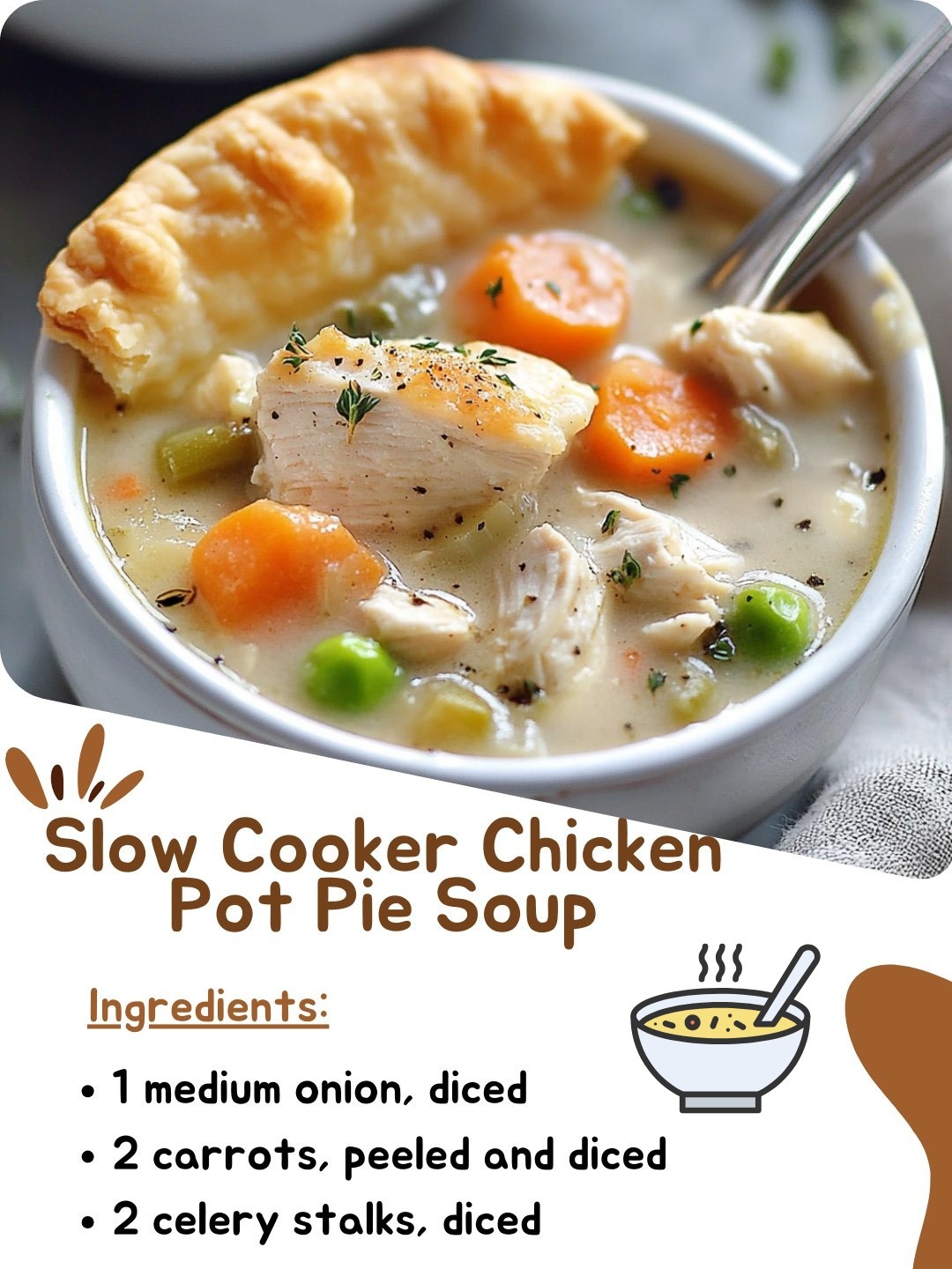 Slow Cooker Chicken Pot Pie Soup