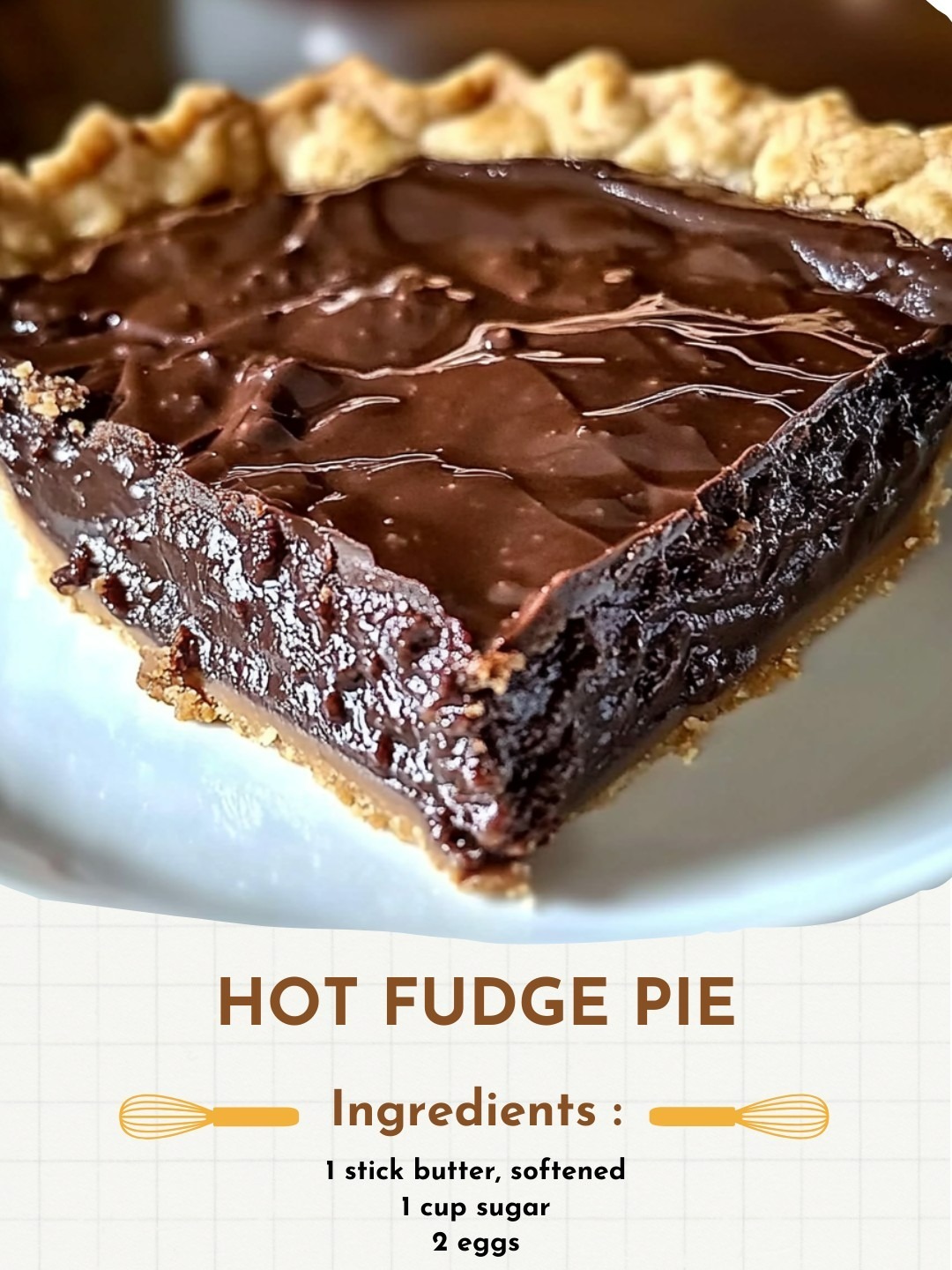 Hot Fudge Pie