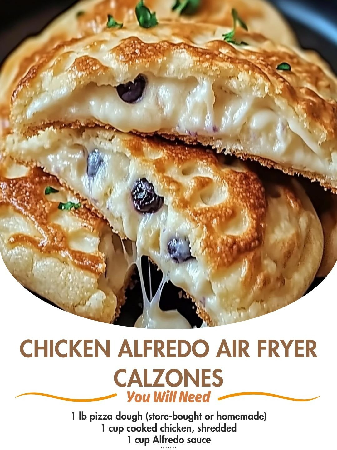 Chicken Alfredo Air Fryer Calzones