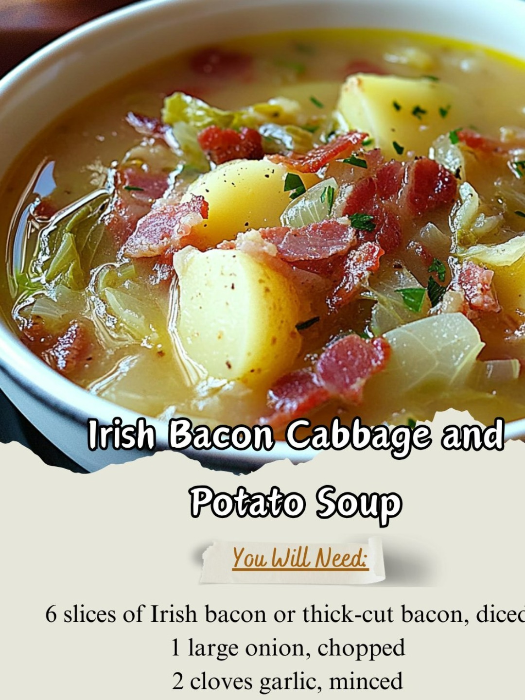 Irish Bacon Cabbage and Potato Soup