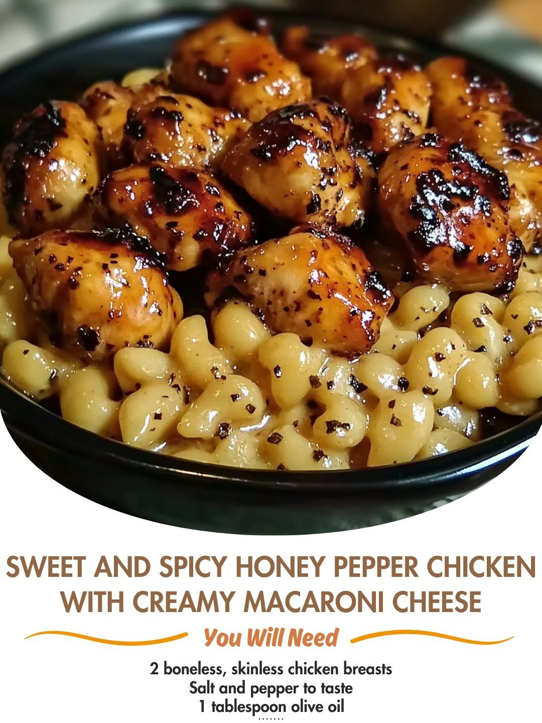 Sweet and Spicy Honey Pepper Chicken with Creamy Macaroni Cheese