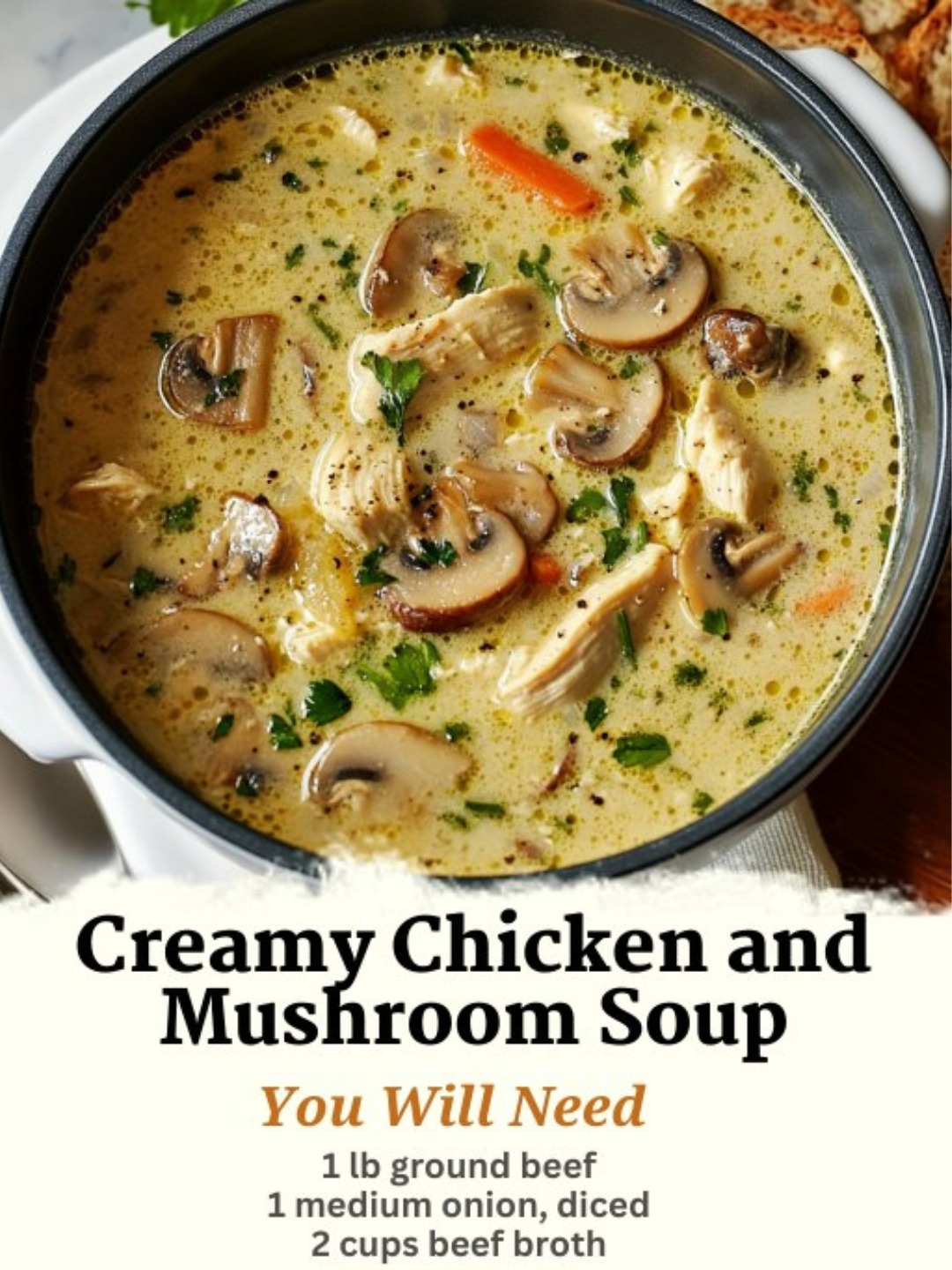 Creamy Chicken and Mushroom Soup