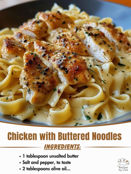  Chicken with Buttered Noodles 