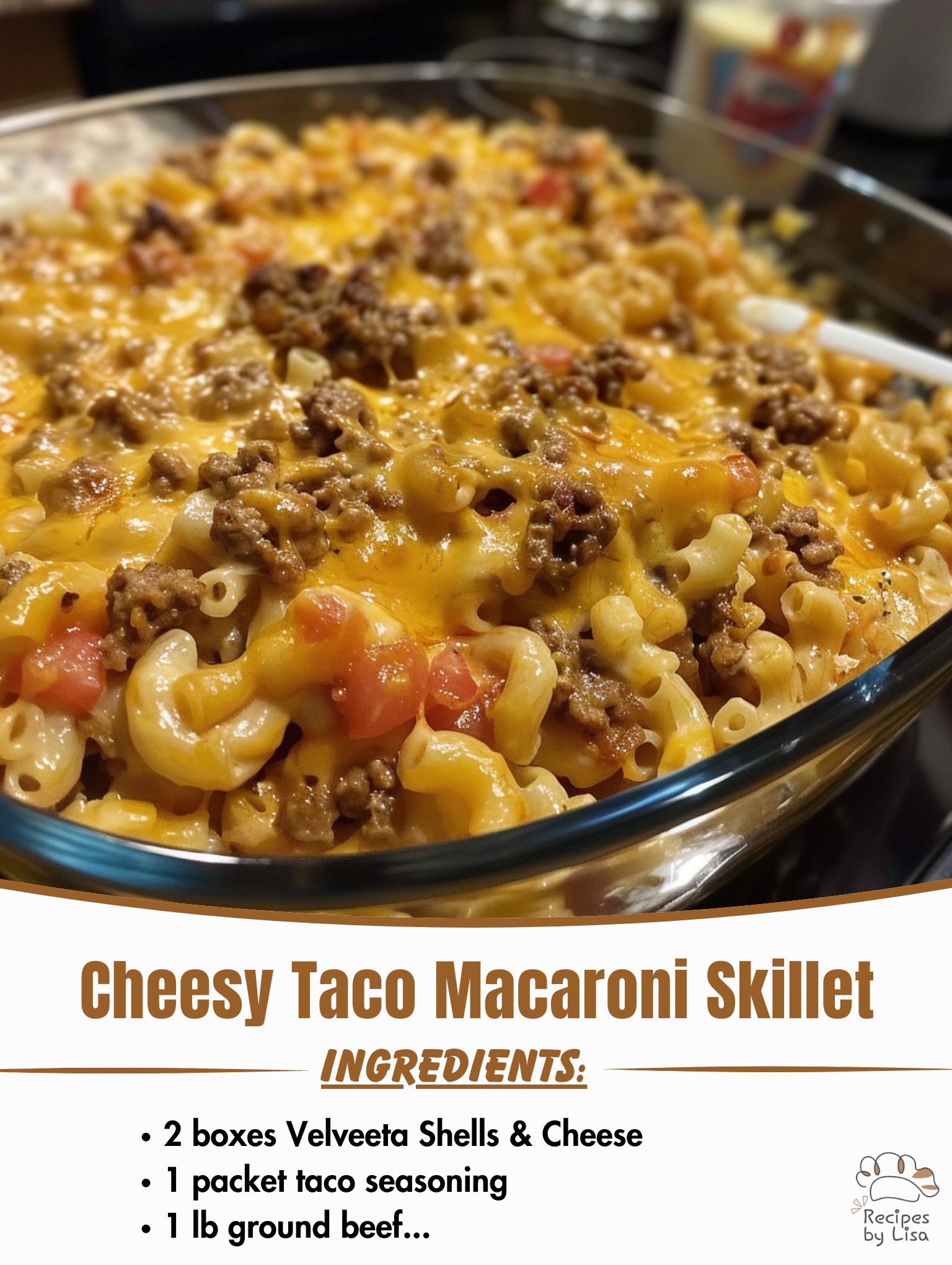  Cheesy Taco Macaroni Skillet 