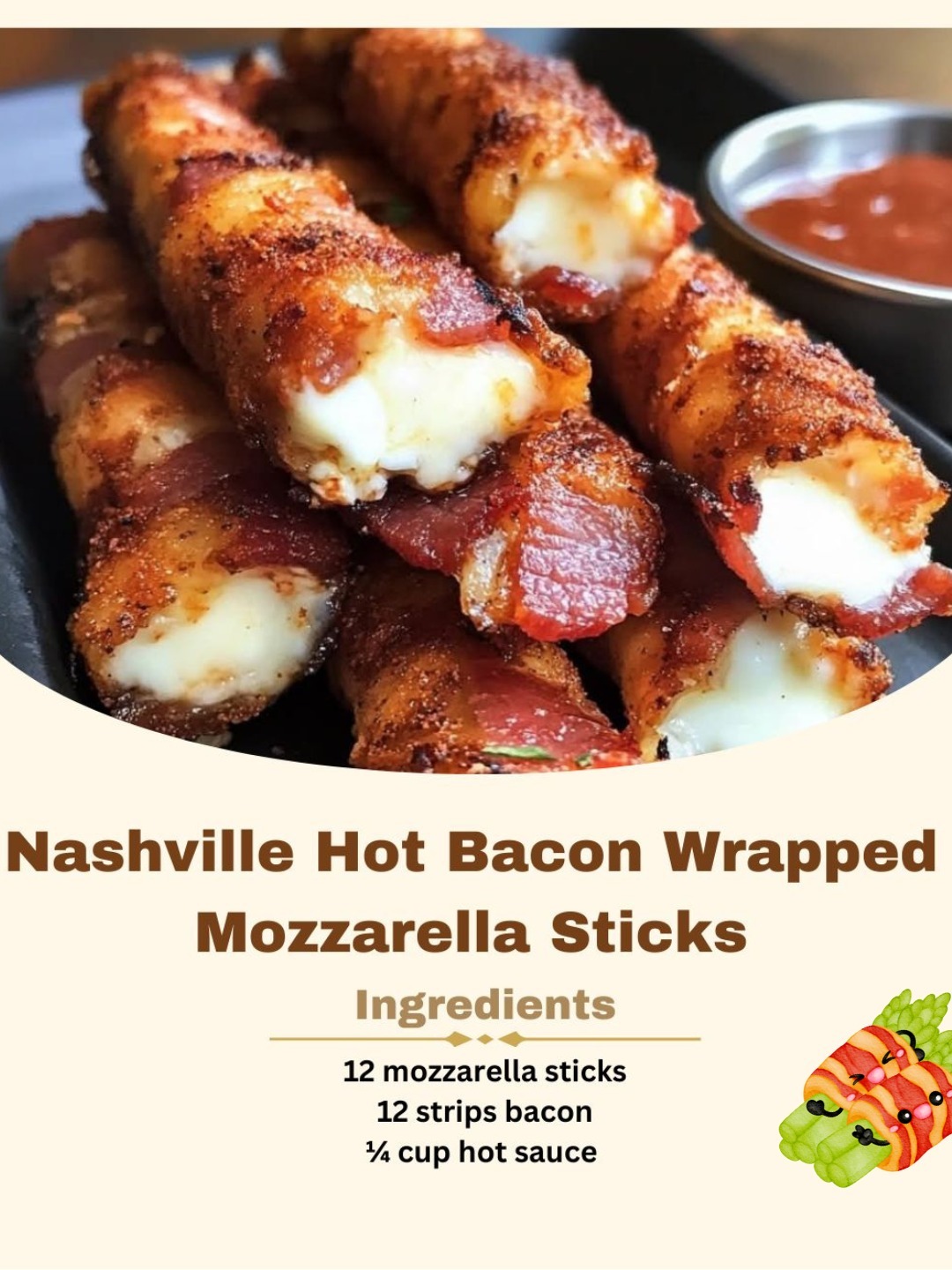 Nashville Hot Bacon Wrapped Mozzarella Sticks